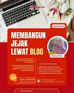 Kelas Membangun Jejak Lewat Blog